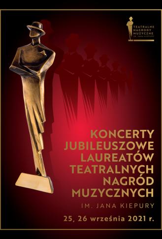 Koncert Jubileuszowy Laureatów Teatralnych Nagród Muzycznych 