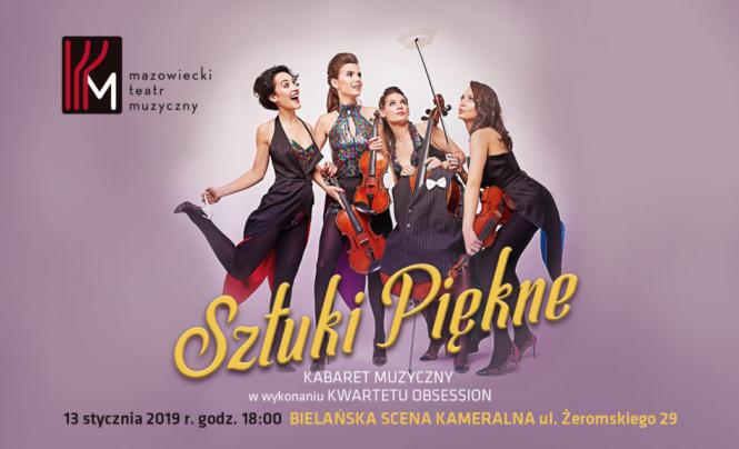 „Sztuki Piękne” – muzyczna terapia Kwartetu Obsession